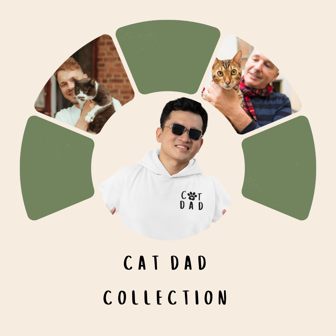 PROUD CAT DAD APPAREL COLLECTION